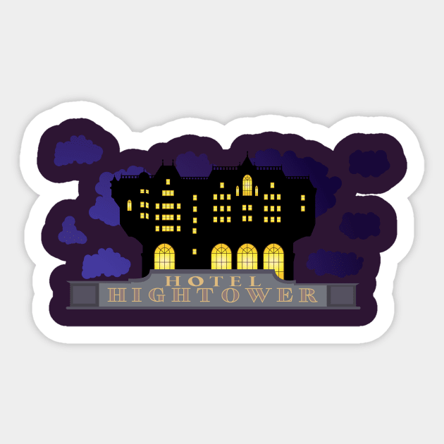 Hotel Hightower Sticker by Geishas and Gasmasks